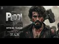 Lagu PEDDI - Official Teaser | Ram Charan | Janhvi Kapoor | Jagapathi Babu | AR Rahman | Buchi Babu Sana