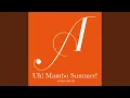 Download Lagu Uh! Mambo Summer!