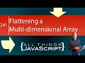 JavaScript Problem Flattening an Array of Sub-arrays
