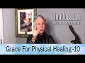 Lagu Grace for Physical Healing Part 10