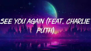 Download Wiz Khalifa - See You Again (feat. Charlie Puth) (Lyrics) | Ali Gatie, Justin Bieber,... (MIX LYRIC MP3