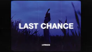 chptrs last chance slowed reverb lyrics 