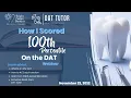 How I Got 100th Percentile on the DAT - Bright Future Dentists