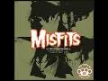 Download Lagu Where Eagles Dare: The Misfits (2001) 12 Hits From Hell: The MSP Sessions, August 7, 1980