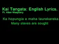 Kai Tangata: English Lyrics Ft. Alien Weaponry