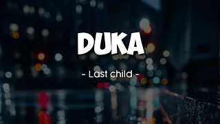 Download Duka - Last child MP3