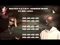 Beeztrap KOTM ft Oseikrom sikanii - Fly Girl lyrics