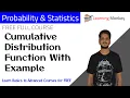 Cumulative Distribution Function With Example Lesson 46 Probability Statistics