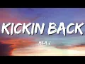 Mila J - Kickin' Back (Lyrics)
