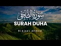 Download Lagu Surah Duha سورة الضحى | Ridjaal Ahmed  رجال احمد | Beautiful Recitation of the Quran