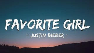 Download Justin Bieber - Favorite Girl (Lyrics) MP3