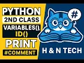 02 Class Python Variables id Print Comments Beginner Tutorial