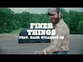 Post Malone 'F-1 Trillion' Track 2 - Finer Things(ft. Hank Williams Jr.) [가사/해석/lyrics]