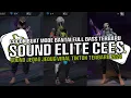 Download Lagu DJ SOUND ELITE CEES V1 COCOK BUAT MODE BANTAI MENGKANE JEDAG JEDUG VIRAL TIKTOK TERBARU 2024 !!