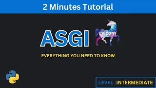 Every ASGI Concept In a Single