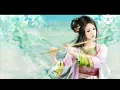 Lagu Relaxing with chinese bamboo flute , guzheng, erhu | instrumental music collection..