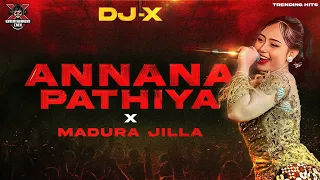  dj x annana pathiya mix x exclusive vibe hits