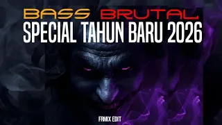 bass brutal 2026 tebbo frmix edit 