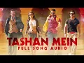 Tashan Mein | Full Song Audio | Tashan | Vishal Dadlani, Saleem | Vishal and Shekhar | Piyush Mishra