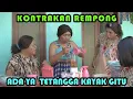 Download Lagu ADA YAA TETANGGA KAYAK GITU || KONTRAKAN REMPONG EPISODE 366