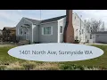 1401 North Ave Sunnyside WA