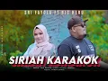 Big Heru Feat Sri Fayola - Siriah Karakok | Lagu Pop Minang Terbaru 2025