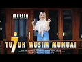 Lagu Kerinci II TUJUH MUSIM MUNUAI II MELSIA II OFFICIAL MUSIC VIDEO