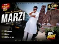 MARZI – New Punjabi Song 2026 | Official Video | Punjabi Love & Swag Song