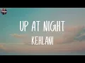Download Lagu Kehlani - up at night (feat. justin bieber) (Lyrics) | Selena Gomez, Post Malone,... (Mix Lyrics)