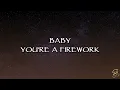 Katy Perry - Firework (Lyrics)