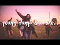 Download Lagu Khalid - Young Dumb \u0026 Broke (Lyrics)