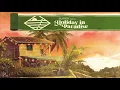 Holiday in Paradise (Official Audio) | IRATION (2021)