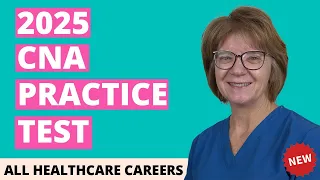 CNA Practice Test 2025 60 Questions with Explained Answers
