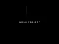 Download Lagu NOAH PROJECT | gameplay trailer