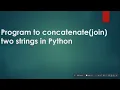 How to Concatenate Strings in Python