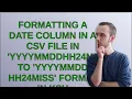 Formatting a date column in a CSV file in YYYYMMDDHH24MISS to YYYYMMDD HH24MISS format in ksh