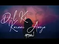 Download Lagu Dil Ko Karaar Aaya (Reprise) - JalRaj | Sidharth Shukla | Latest Hindi Cover 2021