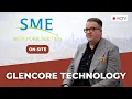 Download Lagu GLENCORE TECHNOLOGY | SME 2025 Onsite Interview
