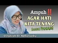 Download Lagu Resep Ampuh‼️Agar Hati kita Tenang || Ustadzah Dr. Nella Lucky
