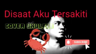 Download Disaat aku tersakiti - Dadali - versi kentrung by pri ukulele MP3