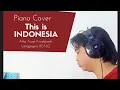 Lagu This is Indonesia - (Atta, Aurel, Krisdayanti, Lenggogeni, BEAUZ ) Piano Cover #shorts