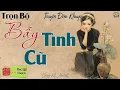 Download Lagu Ai cũng khen hay khi nghe truyện này: Bẫy Tình Cũ | Nghe kể truyện đêm khuya Việt Nam ngủ cực ngon