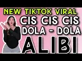 Download Lagu CIS CIS CIS X DOLA - DOLA X ALIBI | NEW TIKTOK VIRAL DANCE 2024