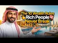 The 10 Wealth Secret Rules Rich People Never Break