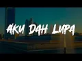 Download Lagu ZIA \u0026 MIKKY - Aku Dah Lupa || \