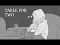 Download Lagu Table for Two - Spamtenna Animatic