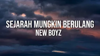 new boyz sejarah mungkin berulang official lyric video 