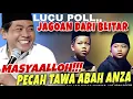 Download Lagu MASYAALLOH!!! PECAH TAWA ABAH ANZA JAGOAN DARI BLITAR MULTITALENTA 