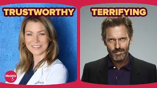 5 Fictional TV Doctors We Trust & 5 We're Scared Of