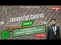 Javascript Class 3 Part 1 Variable Inc dec operator unfimilar operator Programming with Zubair